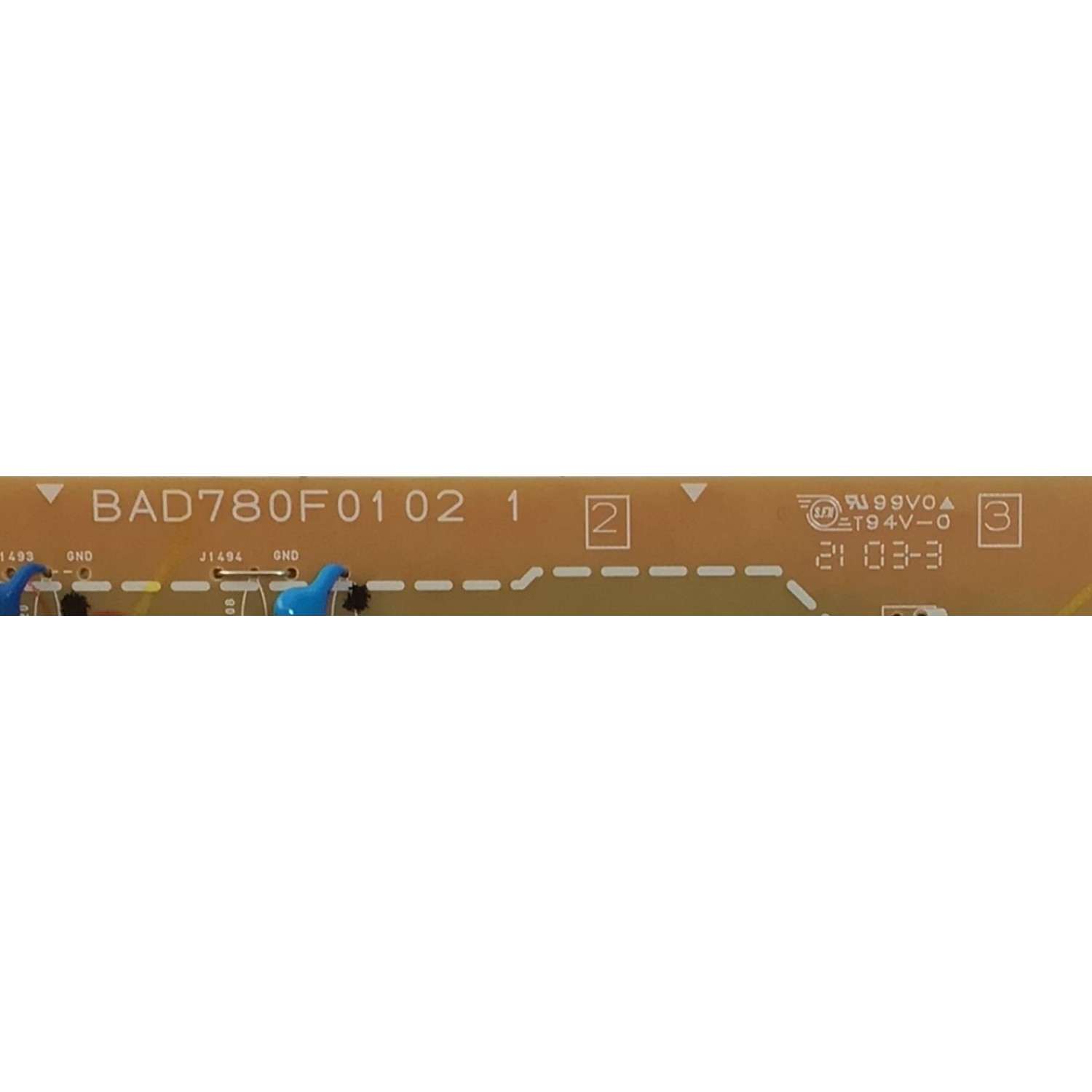 FUENTE PARA TV PHILIPS / NUMERO DE PARTE AD180MPWT / BAD780F0102 1 / P000003623 / PANEL UCF82XA-G034 / MODELO 65PFL5766/F7 - Imagen 2